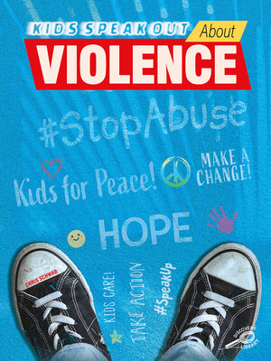 cover image of Kids Speak Out About Violence